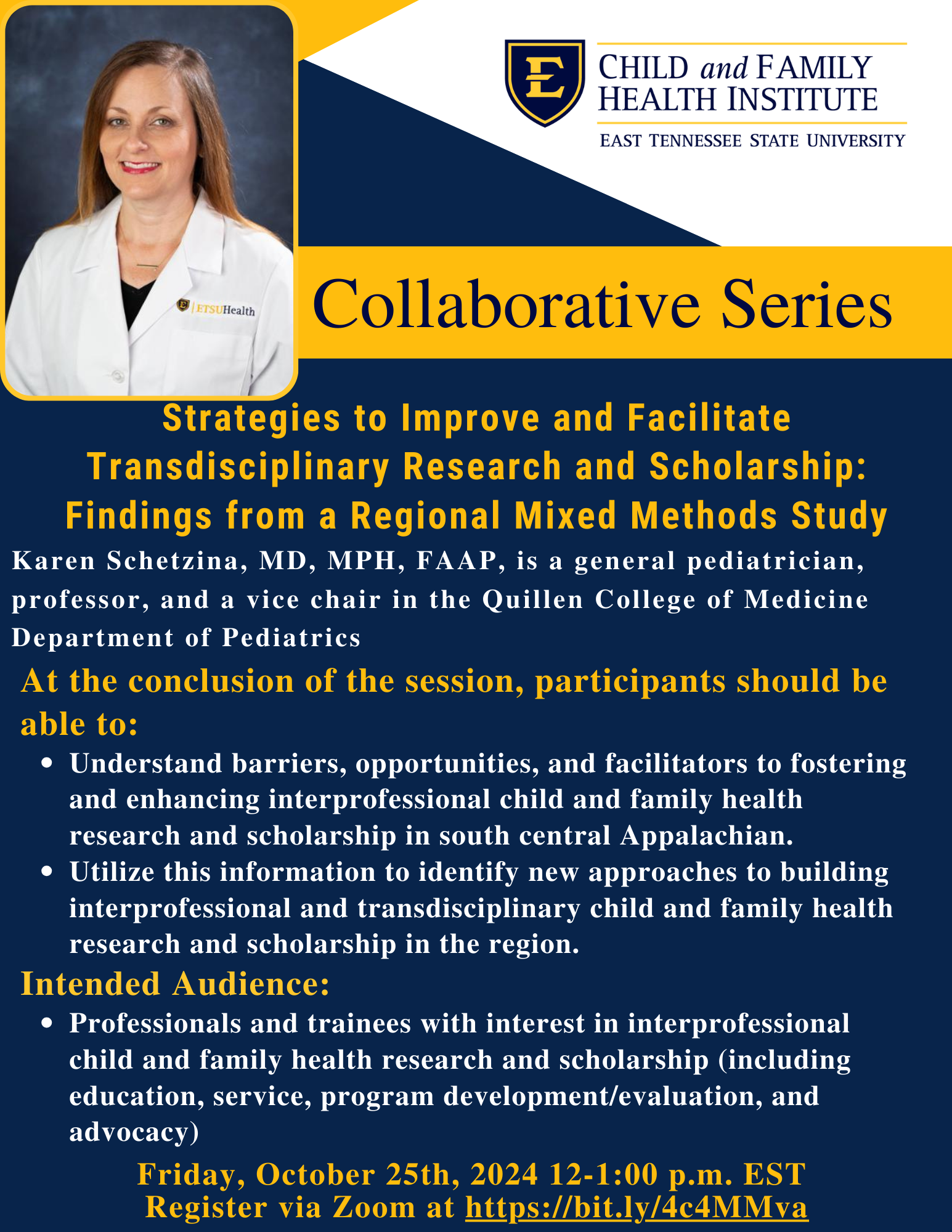 Child and Family Health Institute (CFHI) Collaborative Series - Strategies to Improve and Facilitate Transdisciplinary Research and Scholarship: Findings from a Regional Mixed Methods Study 10/25/2024 Banner